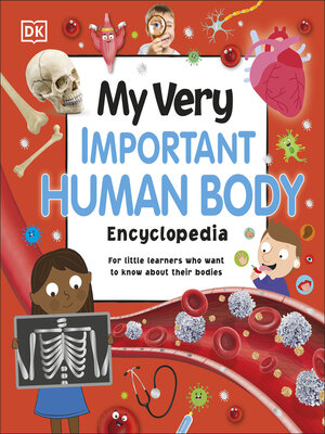cover image of My Very Important Human Body Encyclopedia
